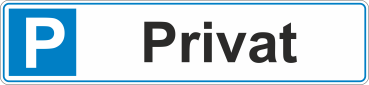 Parkplatzschild im Format 52cm x 12cm mit blauem P und Text PRIVAT, Dibond